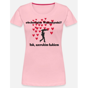 WALENTYNKI obchodzę szerokim łukiem
